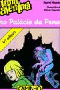 Uma Aventura no Palácio da Pena de Ana Maria Magalhães e Isabel Alçada Volume 26