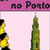 Uma Aventura no Porto de Ana Maria Magalhães e Isabel Alçada Volume 13