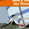 Uma Aventura para o Fim das Férias de Ana Maria Magalhães, Isabel Alçada e Arlindo Fagundes
