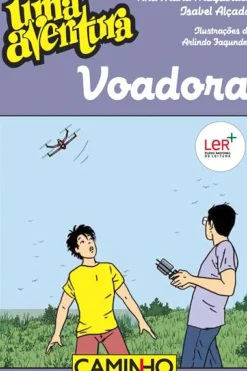 Uma Aventura Voadora de Ana Maria Magalhães e Isabel Alçada