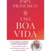 Uma Boa Vida de Papa Francisco