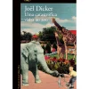 Uma Catastrófica Visita ao Zoo de Joël Dicker