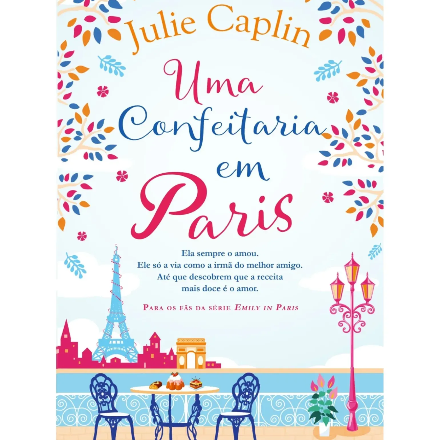 Uma Confeitaria em Paris de Julie Caplin