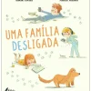 Uma Família Desligada de Amélie Javaux