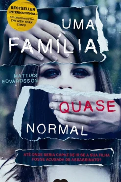 Uma Família Quase Normal de Mattias Edvardsson