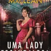 Uma Lady Escandalosa de Sarah MacLean - Série Hell’s Belles – Volume I