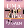 Uma Última Paragem de Casey McQuiston; Tradução: Inês Guerreiro de Casey McQuiston