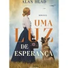 Uma Luz de Esperança de Alan Hlad