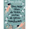 Uma Mão Cheia de Nada Outra de Coisa Nenhuma de Irene Lisboa