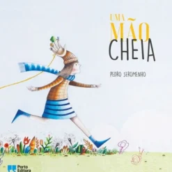 Uma Mão Cheia de Pedro Seromenho