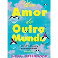 Um Amor do Outro Mundo de Kirsty Greenwood