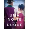 Uma Noite com o Duque de Jodi Ellen Malpas