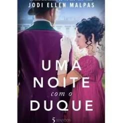 Uma Noite com o Duque de Jodi Ellen Malpas