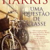Uma Questão de Classe de Joanne Harris