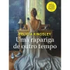 Uma Rapariga de Outro Tempo de Felicia Kingsley
