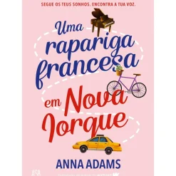 Uma Rapariga Francesa em Nova Iorque de Anna Adams