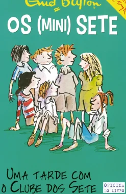 Uma Tarde com o Clube dos Sete de Enid Blyton Os Mini-Sete N.º 3