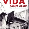 Uma Vida Assim-Assim de Cláudia Araújo Teixeira