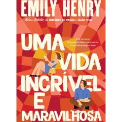 Uma Vida Incrível e Maravilhosa de Emily Henry