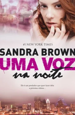 Uma Voz na Noite de Sandra Brown