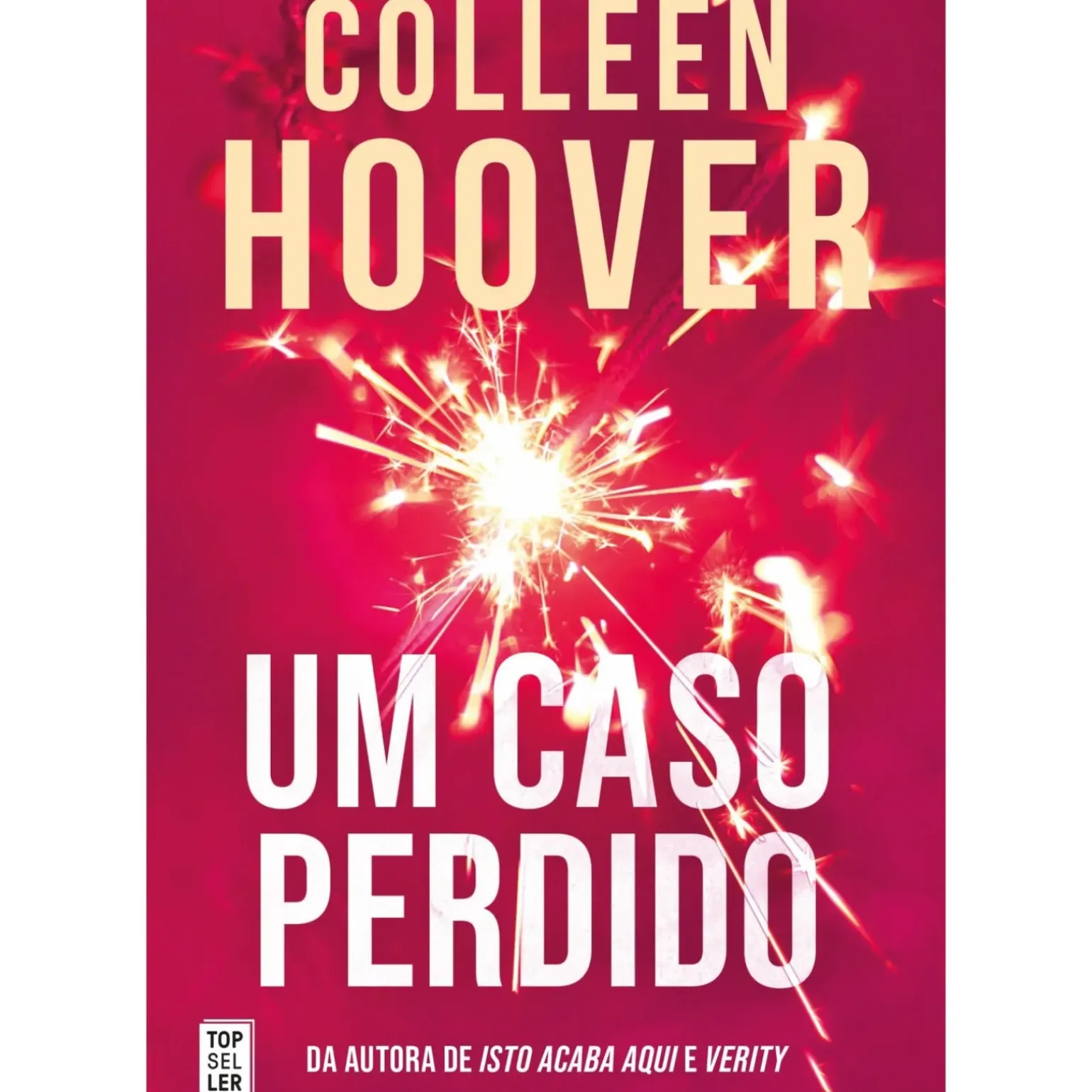 Um Caso Perdido (Hopeless) de Colleen Hoover