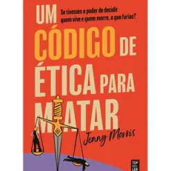Um Código de Ética para Matar de Jenny Morris