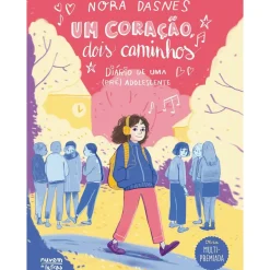 Um Coração, Dois Caminhos de Nora Dåsnes - Diário de uma (pré) Adolescente