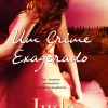 Um Crime Exagerado de Jude Deveraux