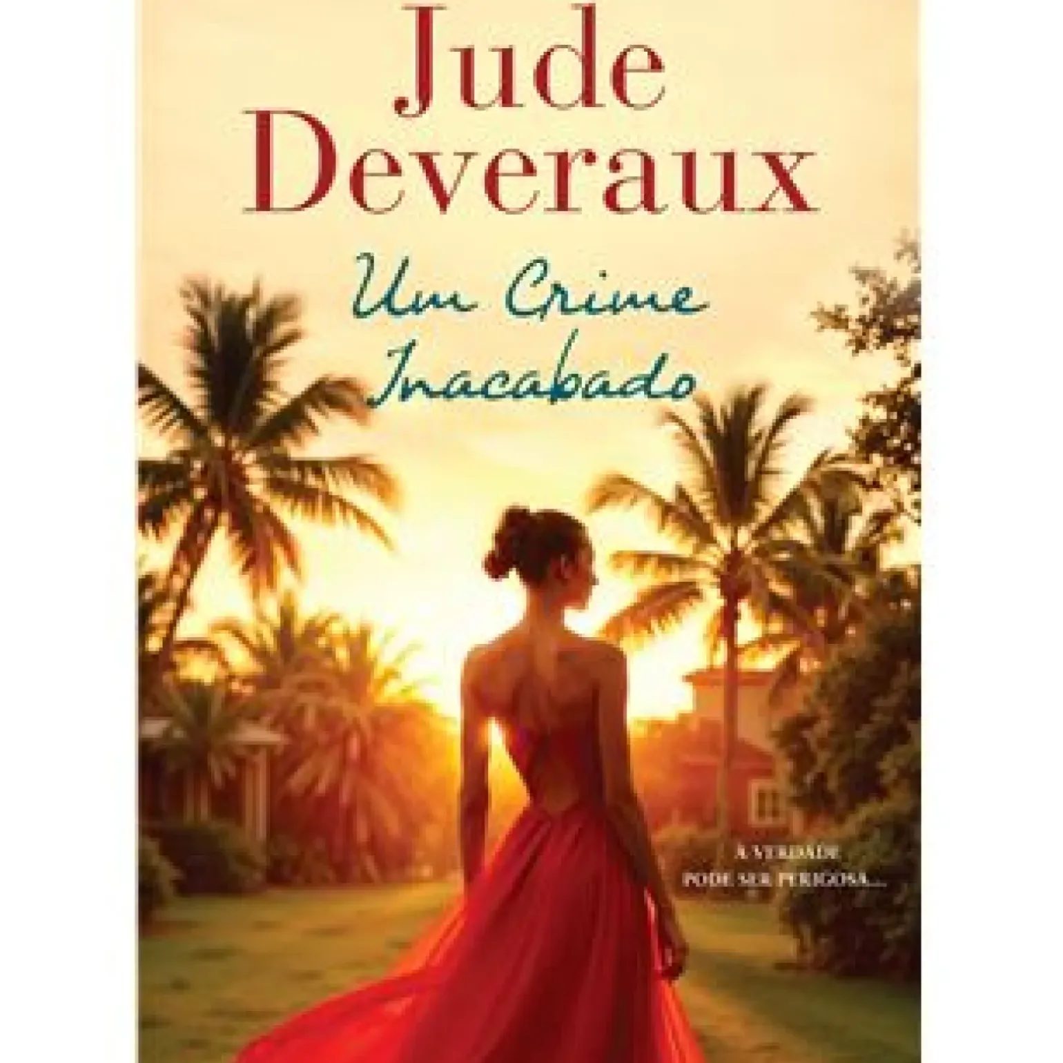 Um Crime Inacabado de Jude Deveraux