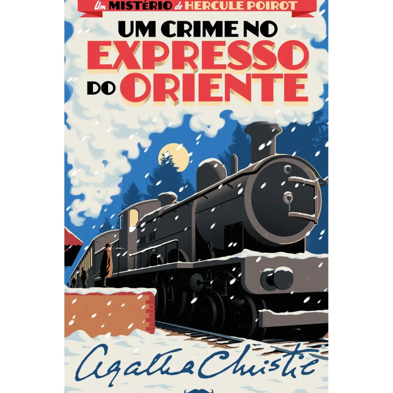 Um Crime no Expresso do Oriente de Agatha Christie - Um Mistério de Hercule Poirot N.º 3