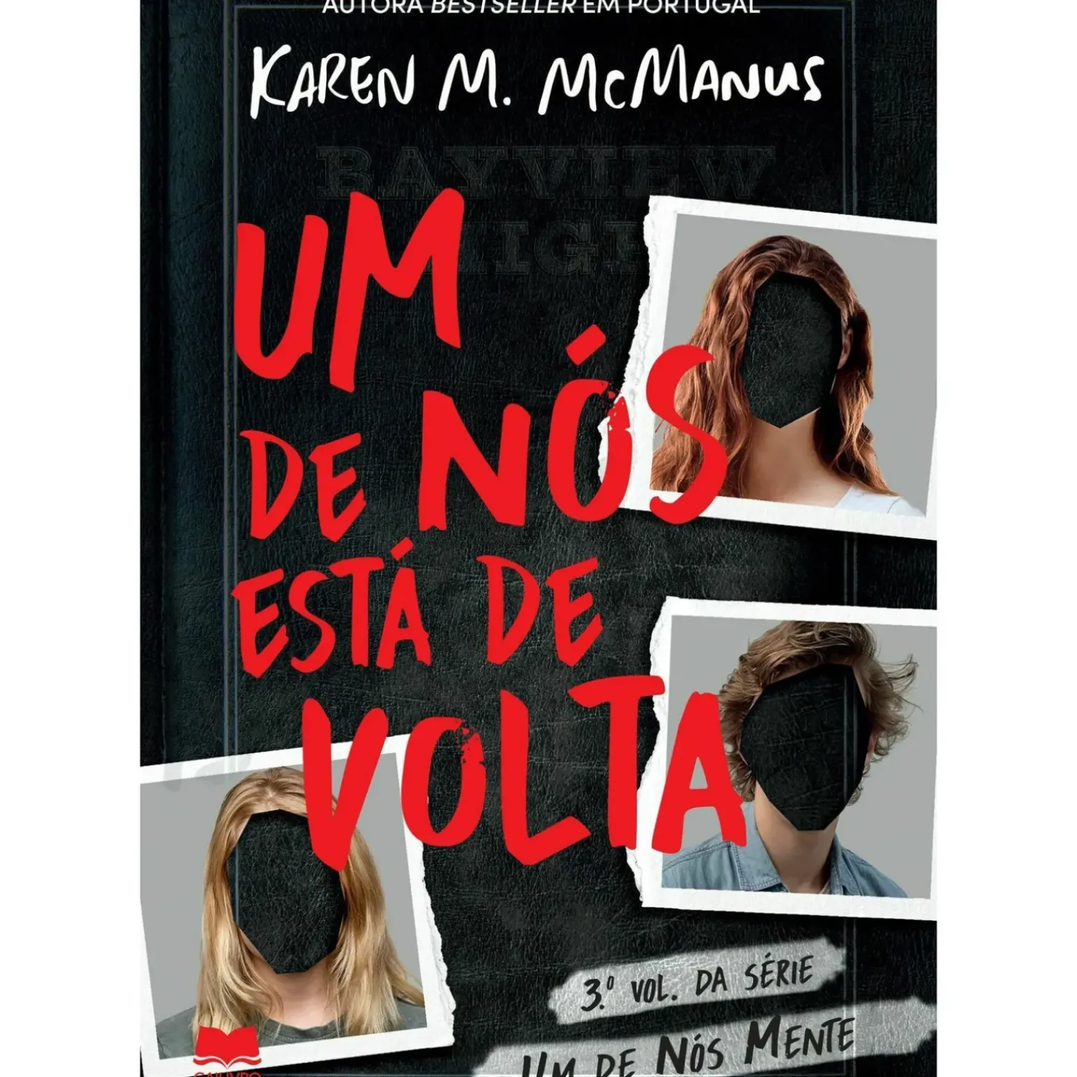 Um de Nós Está de Volta de Karen M. McManus