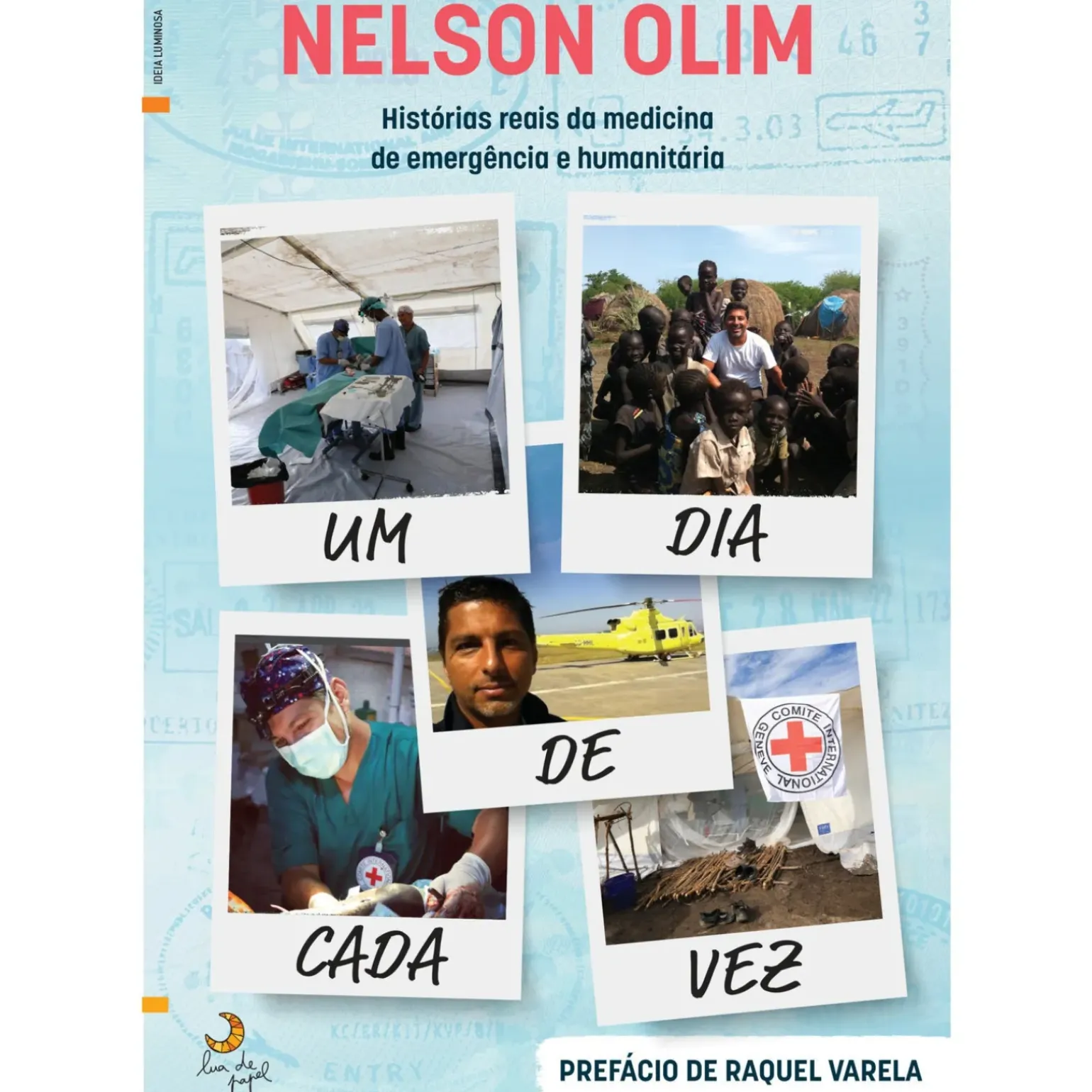 Um Dia de Cada Vez de Nelson Olim