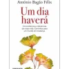 Um Dia Haverá de António Bagão Félix