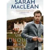 Um Duque para Amar de Sarah MacLean de Sarah MacLean