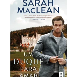 Um Duque para Amar de Sarah MacLean de Sarah MacLean