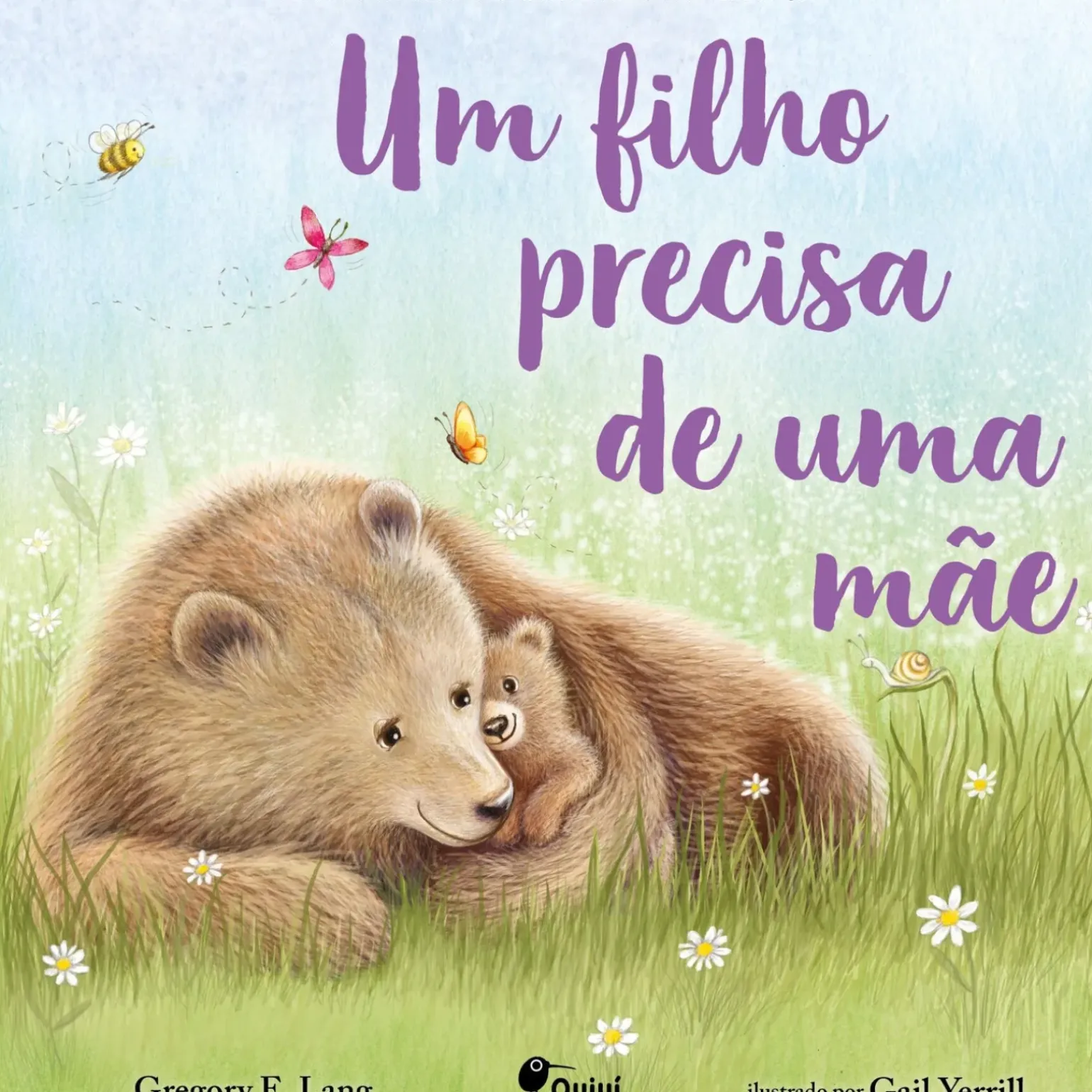 Um Filho Precisa de uma Mãe de Gregory E. Lang