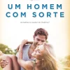 Um Homem com Sorte de Nicholas Sparks