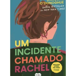 Um Incidente Chamado Rachel de Caroline O'Donoghue