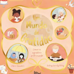 Um Mundo de Gratidão de Claire Saunders