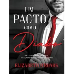 Um Pacto com o Diabo de Elizabeth O'Roark