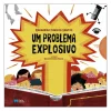 Um Problema Explosivo de Margarida Fonseca Santos