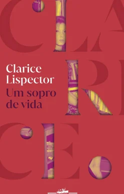 Um Sopro de Vida de Clarice Lispector