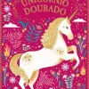 Unicórnio Dourado: Segredos e Lendas de Selwyn E. Phipps