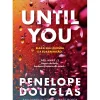 Until You de Penelope Douglas - Fall Away 2