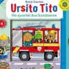 Ursito Tito - no Quartel dos Bombeiros de Benji Davies