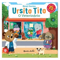 Ursito Tito - o Veterinário de Benji Davies