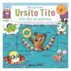 Ursito Tito - um Dia na Piscina de Benji Davies