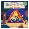 Ursito Tito - Vamos Acampar de Benji Davies