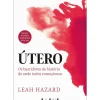 Utero de Leah Hazard