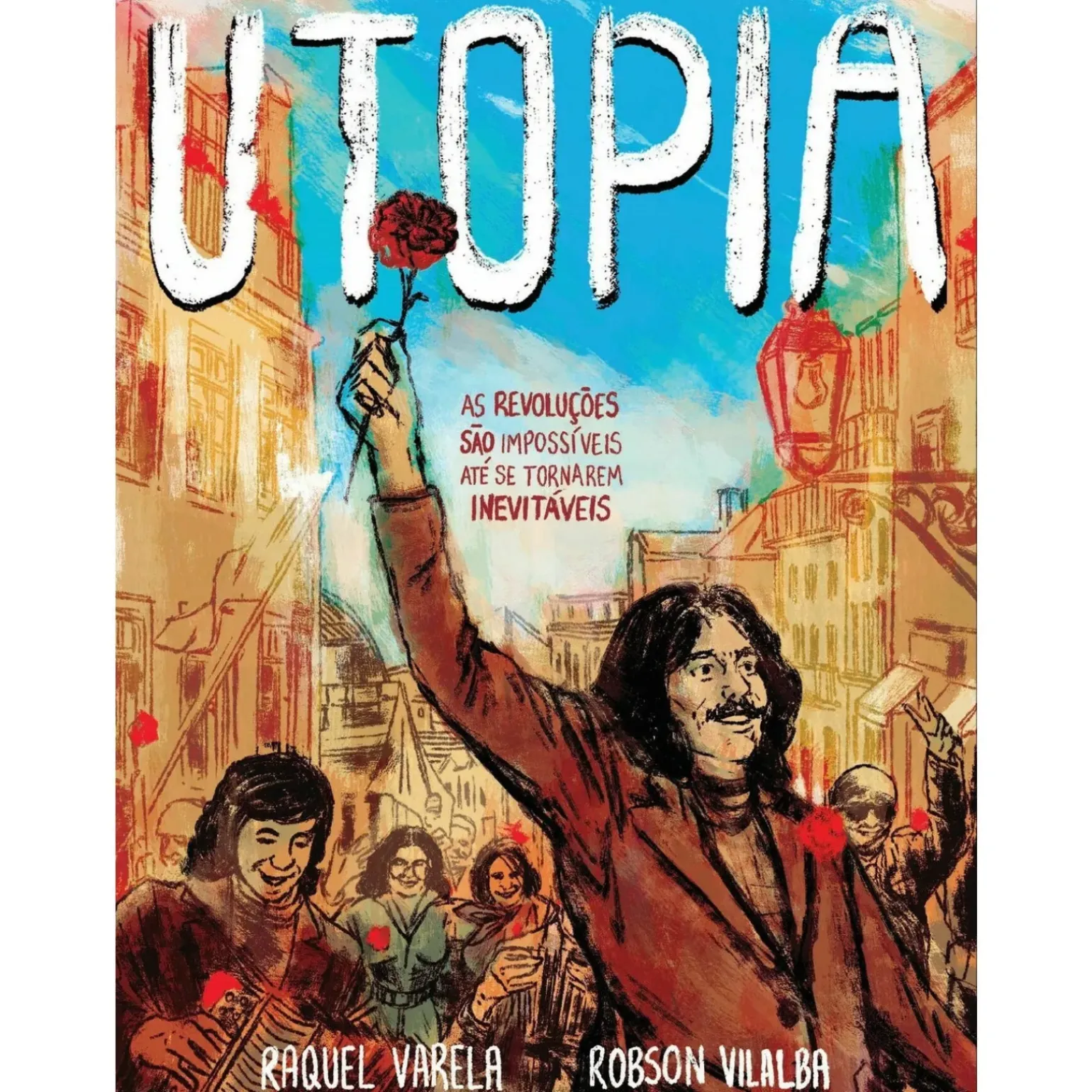 Utopia de Raquel Varela